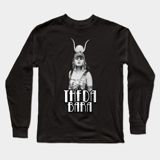 Theda Bara as Cleopatra Long Sleeve T-Shirt